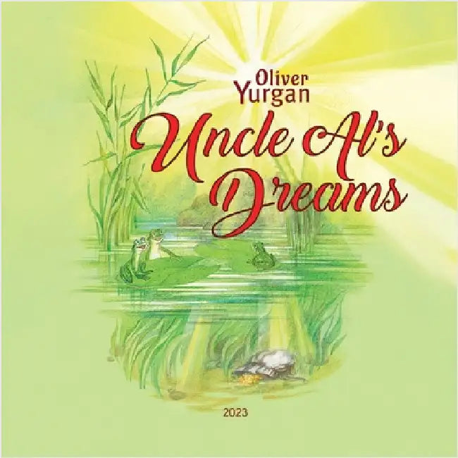 Uncle Al's Dreams by Oliver Yurgan