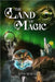 The Land Of Magic by Tony Mortley