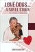 Love Dogs... A Novel Story: My technique in finding dogs by Lori Hamilton