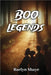Boo Legends by Raelyn Shaye