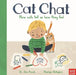 Cat Chat: How Cats Tell Us How They Feel by Jess French