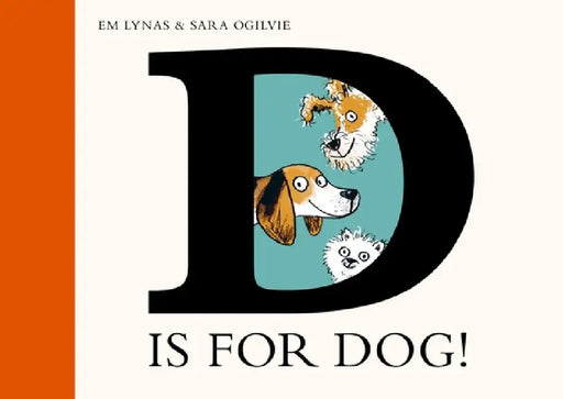 D Is for Dog by Sara Ogilvie
