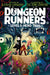 Dungeon Runners: Hero Trial by Kieran Larwood