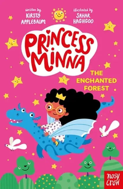 Princess Minna: The Enchanted Forest by Kirsty Applebaum