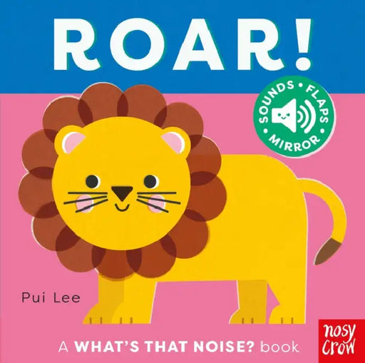 What's That Noise? Roar! by Pui Lee
