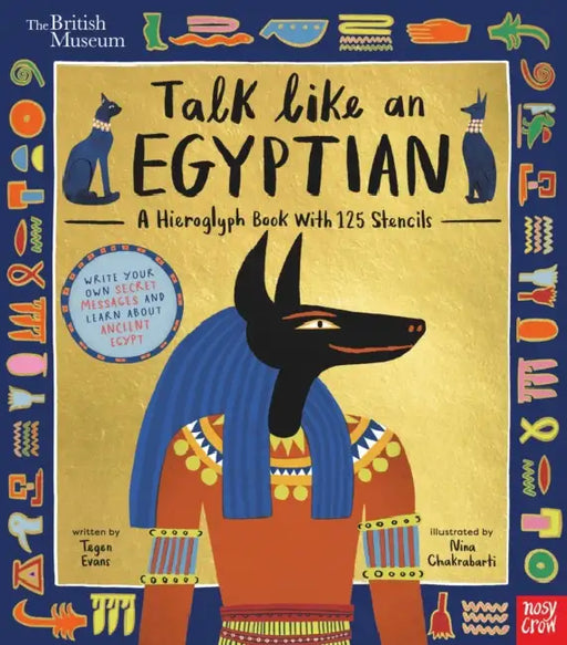 Talk Like an Egyptian by Tegen Evans, Nina Chakrabarti