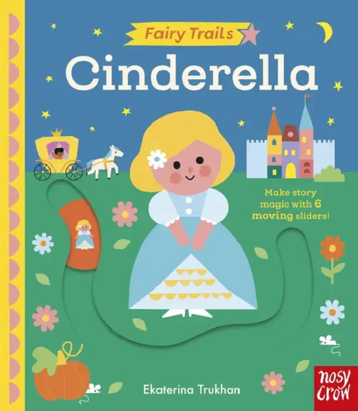 Fairy Trails: Cinderella by Ekaterina Trukhan