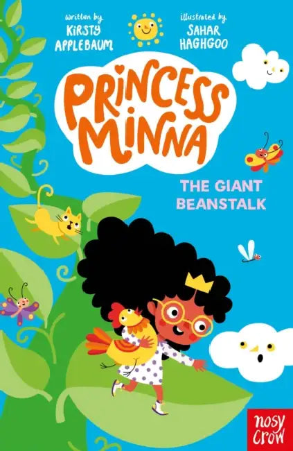 Princess Minna: The Giant Beanstalk by Sahar Haghgoo, Kirsty Applebaum