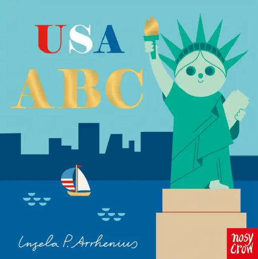 USA ABC by Ingela P. Arrhenius, Nosy Crow Inc