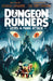 Dungeon Runners: Fang Attack by Kieran Larwood, Joe Todd Stanton