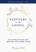 Partners in the Gospel: Mentoring Edition by Megan E. Hill