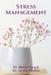 Stress Management by Mukta Goyal