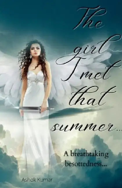 The girl I met that summer by Ashok Kumar