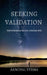Seeking Validation by Aanchal Verma