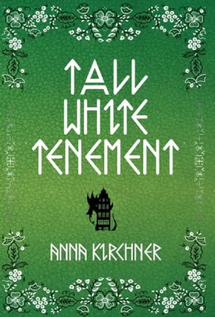 Tall White Tenement by Anna Kirchner