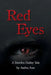 Red Eyes A Deirdra Halley Tale by Audra Ann