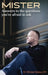 Mister: Answers to the Questions You're Afraid to Ask by Michael Stokes