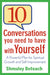 10 Conversations You Need to Have with Yourself: A Powerful Plan for Spiritual Growth and Self-Improvement by Shmuley Boteach