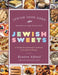 Jewish Sweets: A Worldwide Community Cookbook of 100 Dessert Recipes by Kenden Alfond