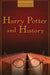 Harry Potter and History by Nancy R. Reagin