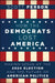 How the Democrats Lost America: Making Sense of the 2024 Election and the Future of American Politics by Scott Ferson