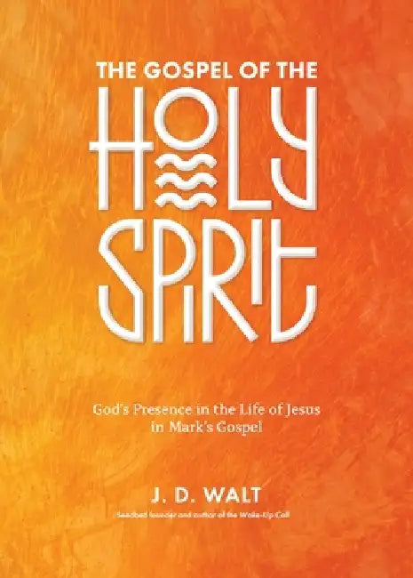 The Gospel Of The Holy Spirit