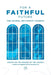 For A Faithful Future by Jessica Lagrone