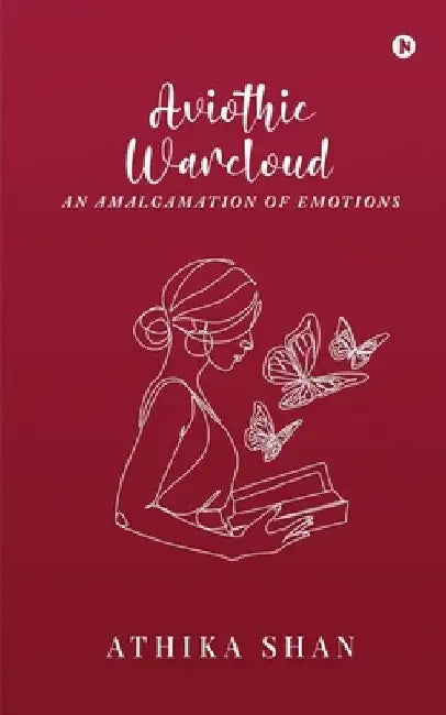 Aviothic Warcloud: An Amalgamation of Emotions by Athika Shan