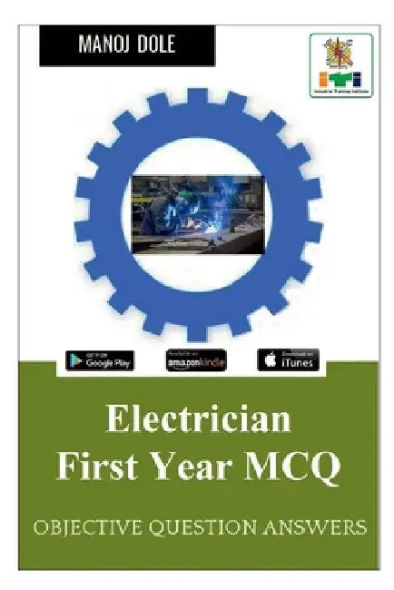 Electrician First Year MCQ by Manoj Dole