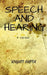 Speech and Hearing by Khyati Gupta