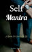 Self Mantra by Venkat Suresh