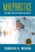 Malpractice by Subhash K. Mohan
