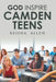 God Inspire Camden Teens by Keisha Allen