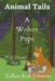 Animal Tails: A Wolves Pups by Zallina Kira Johnson