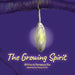 The Growing Spirit by Parsippany Bea