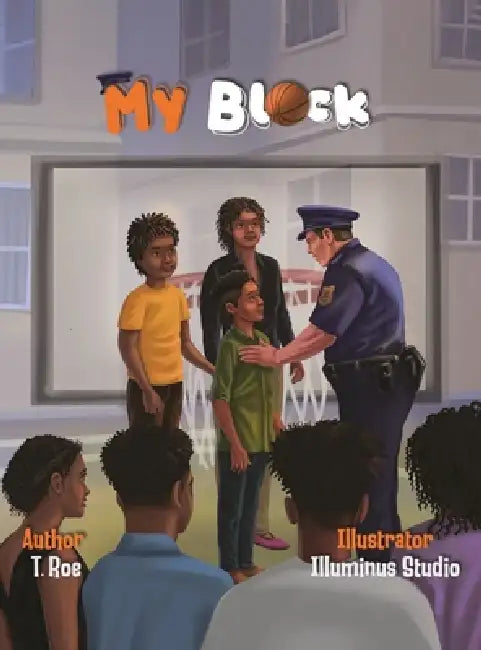 My Block by T. Roe