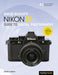 David Busch's Nikon Zf Guide to Digital Photography by David D. Busch