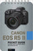 Canon EOS R5 II: Pocket Guide: Buttons, Dials, Settings, Modes, and Shooting Tips by Rocky Nook