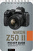 Nikon Z50 II: Pocket Guide: Buttons, Dials, Settings, Modes, and Shooting Tips by Rocky Nook