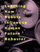 Learning How Robots Influence Human Future Behavior by John Lok