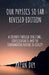 Our physics so far (revised edition) by Arpan Dey