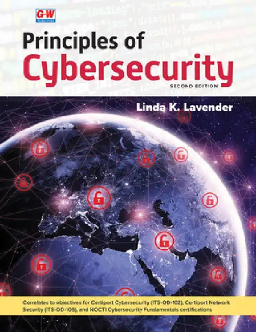 Principles of Cybersecurity by Linda K. Lavender