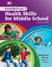 Essential Health Skills for Middle School by Catherine A. Sanderson