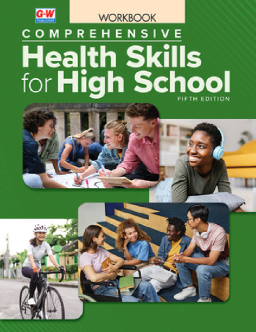Comprehensive Health Skills for High School by Goodheart-Willcox Publisher