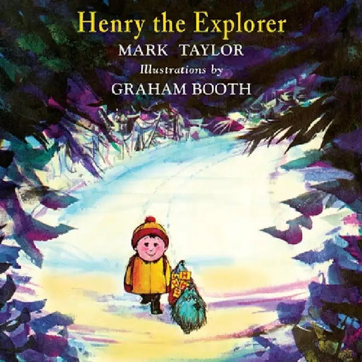 Henry the Explorer by Mark Taylor