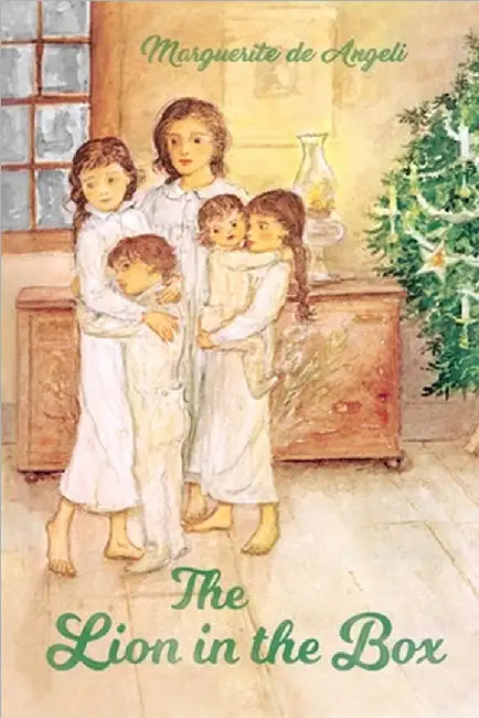 The Lion in the Box by Marguerite De Angeli