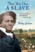 There Was Once a Slave: The Heroic Story of Frederick Douglass by Graham, Shirley
