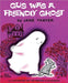 Gus Was a Friendly Ghost by Jane Thayer