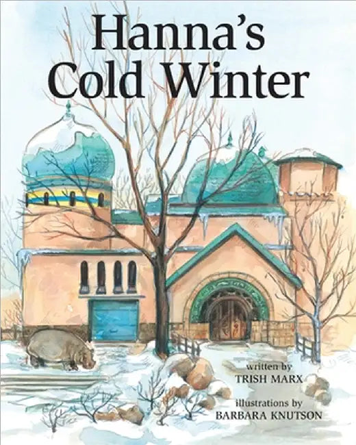 Hanna's Cold Winter by Trish Marx