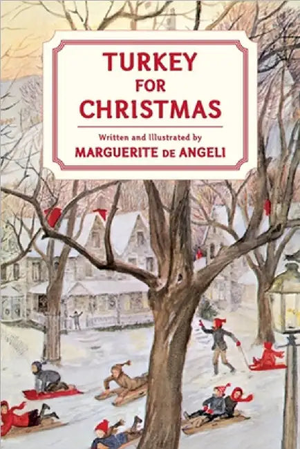 Turkey for Christmas by Marguerite De Angeli